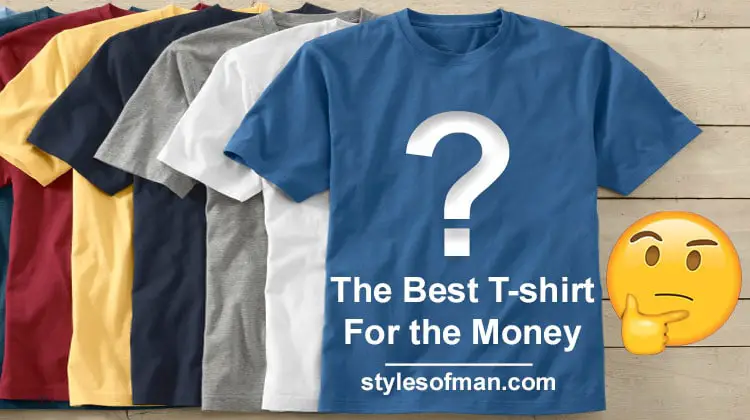The BEST Cheap T Shirts for Men Styles of Man