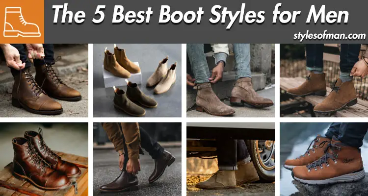 best boot styles for men