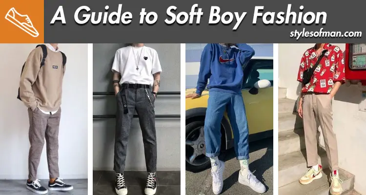 Soft Boy Aesthetic: Outfits, Style Inspo, & Origin • Styles of Man